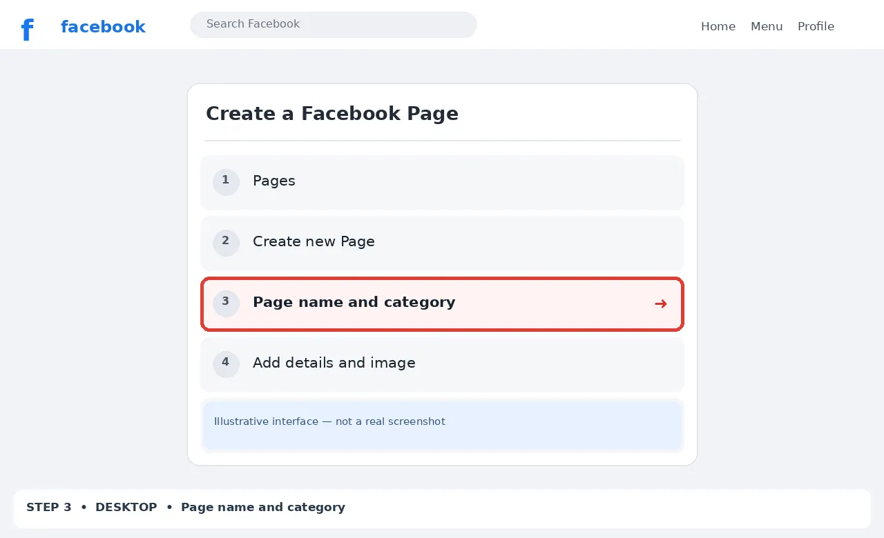 Illustrative Facebook interface for desktop, step 3; actual interface may differ
