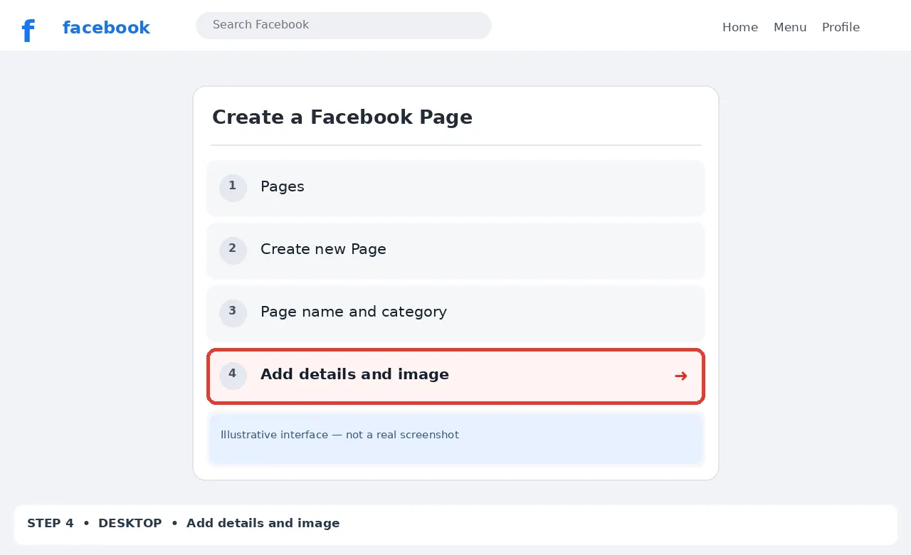 Illustrative Facebook interface for desktop, step 4; actual interface may differ
