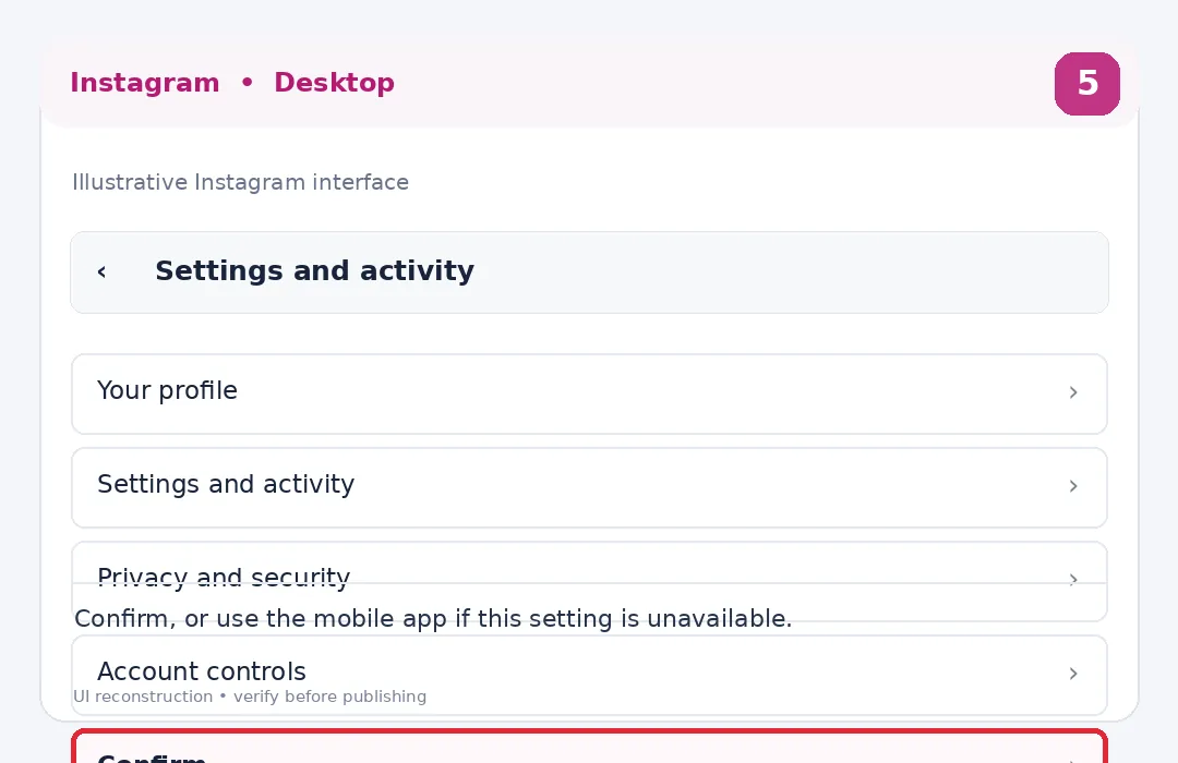 Illustrative Instagram interface for desktop, step 5; actual interface may differ