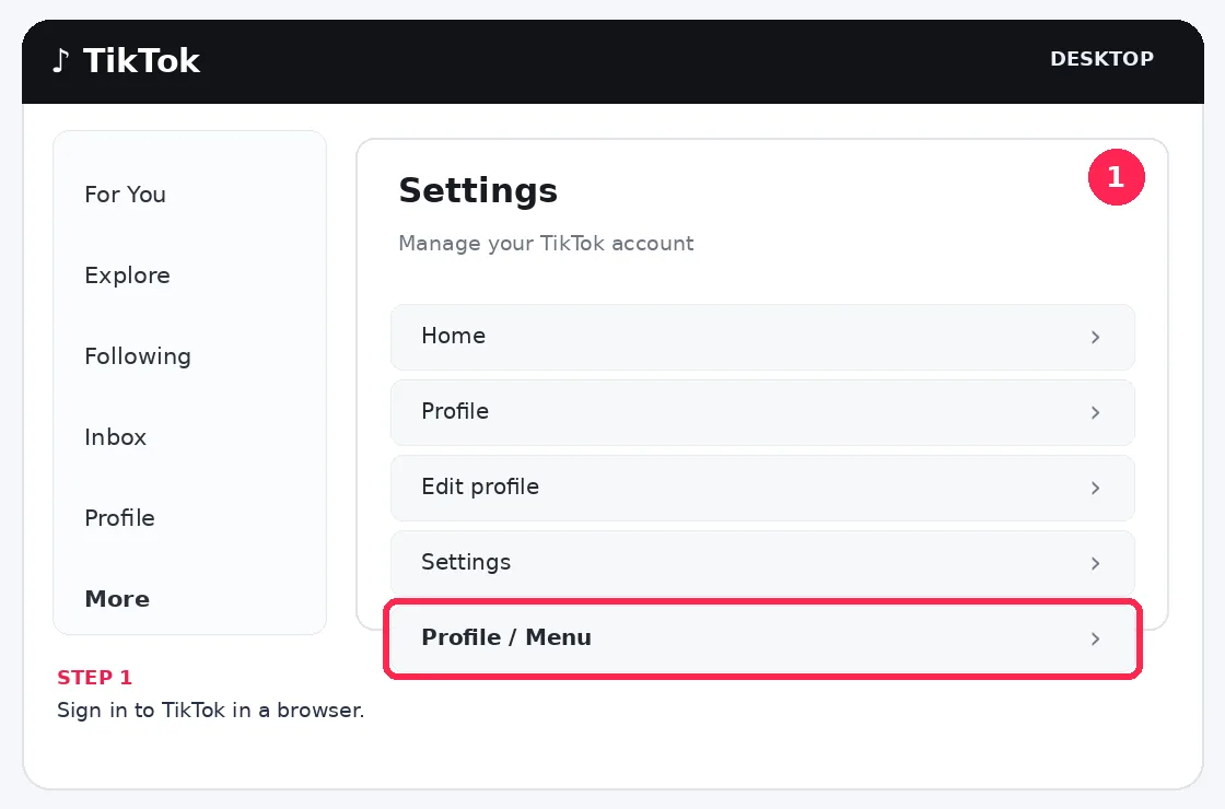 Illustrative TikTok interface for desktop, step 1; actual interface may differ